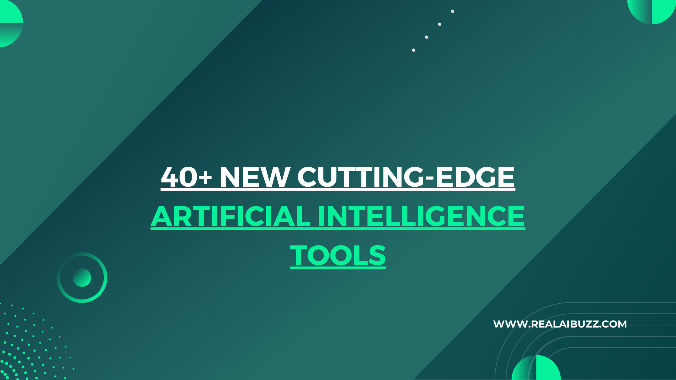 40+ New Cutting-Edge Artificial Intelligence Tools