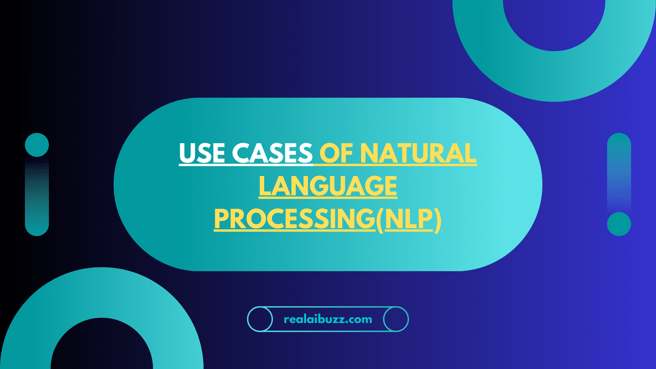 Use Cases of Natural language processing(NLP)