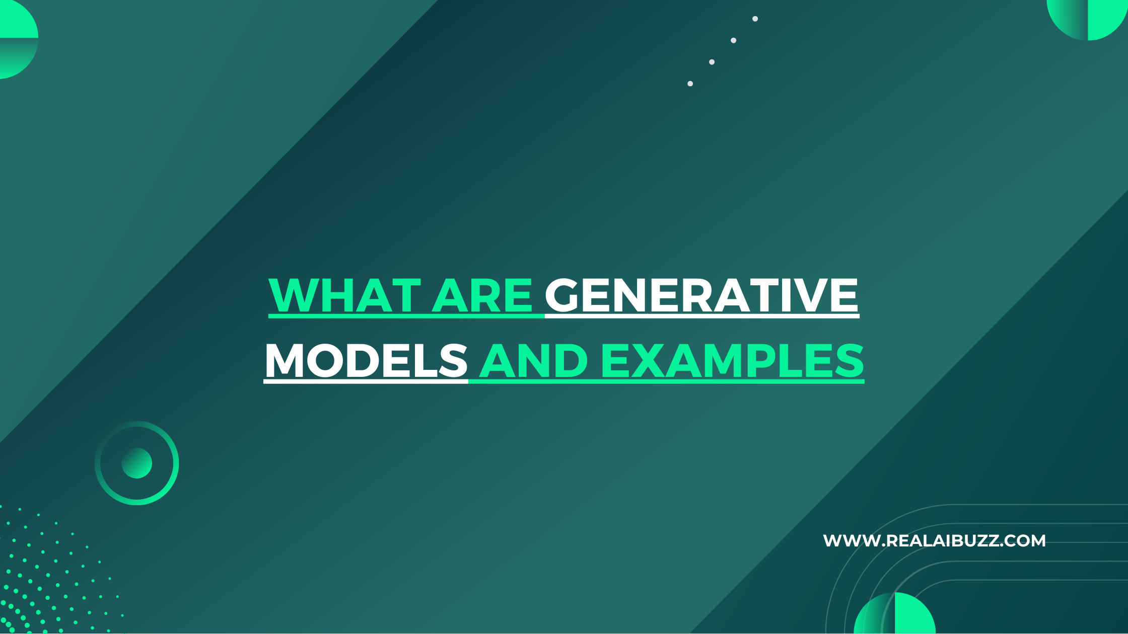 What are Generative Models and Examples